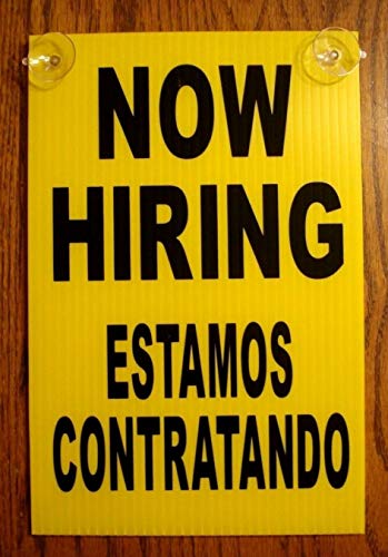KCHEX Now Hiring ESTAMOS CONTRATANDO Coroplast Sign with Sucti Cups 8x12 Spanish Business Signs